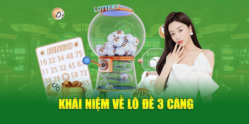 Giới thiệu lô đề 3 càng