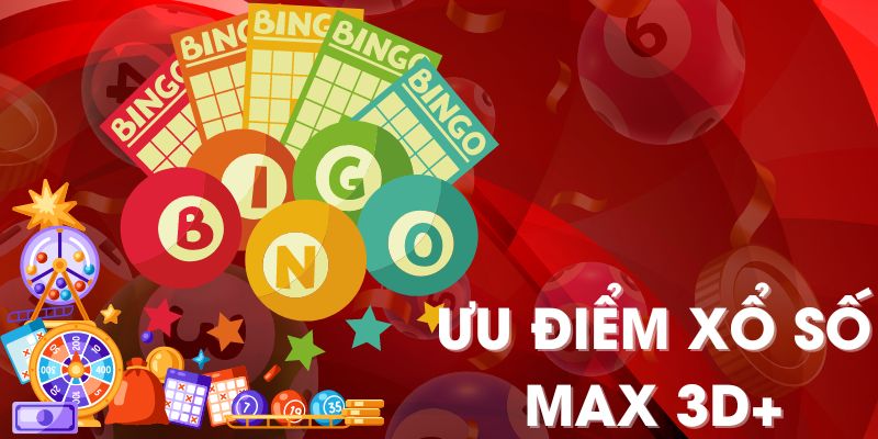 Ưu điểm xổ số max 3D+