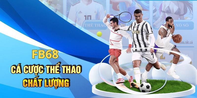 Giới thiệu thể thao FB68